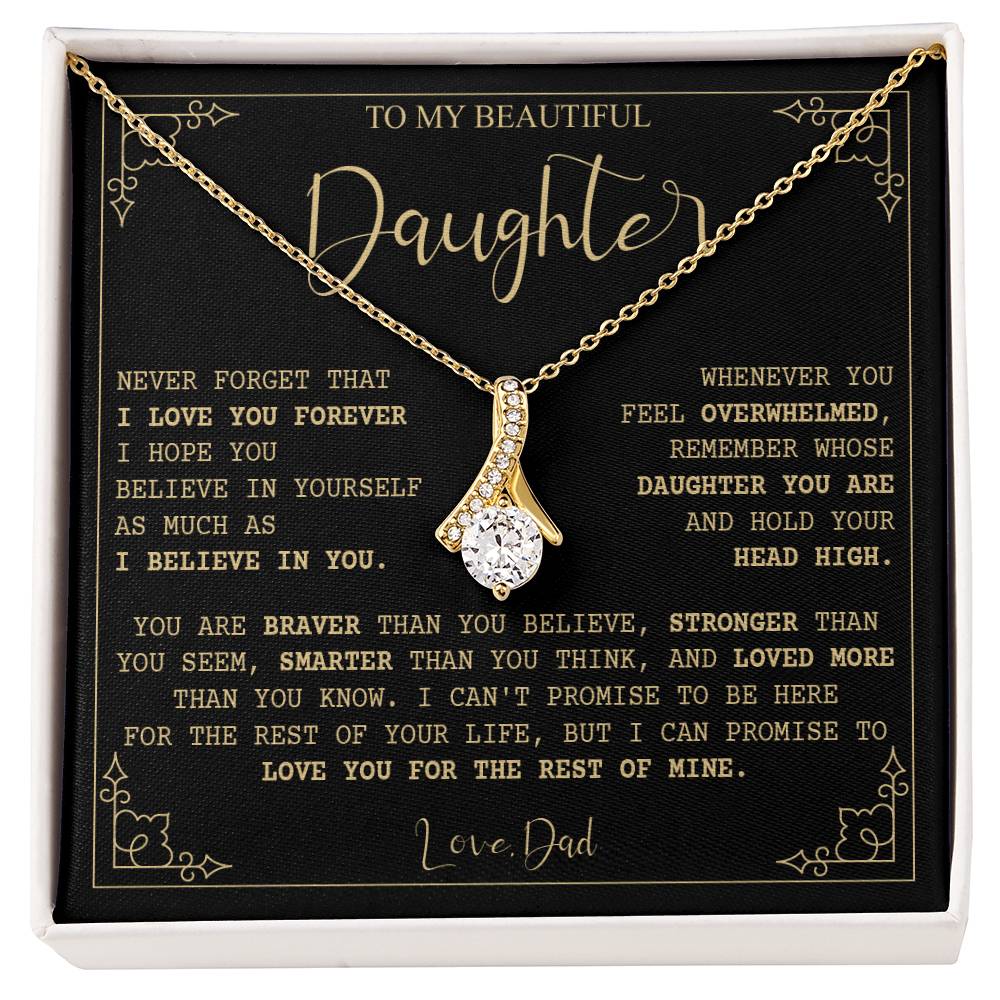 782B Beautiful Daughter Necklace, Birthday Xmas Gift from Dad, I Love you Forever