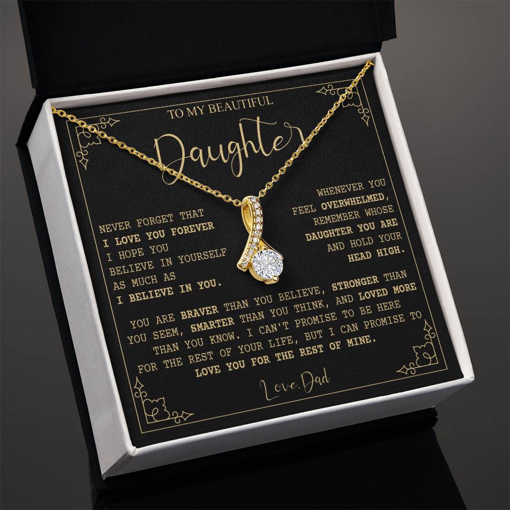 782B Beautiful Daughter Necklace, Birthday Xmas Gift from Dad, I Love you Forever