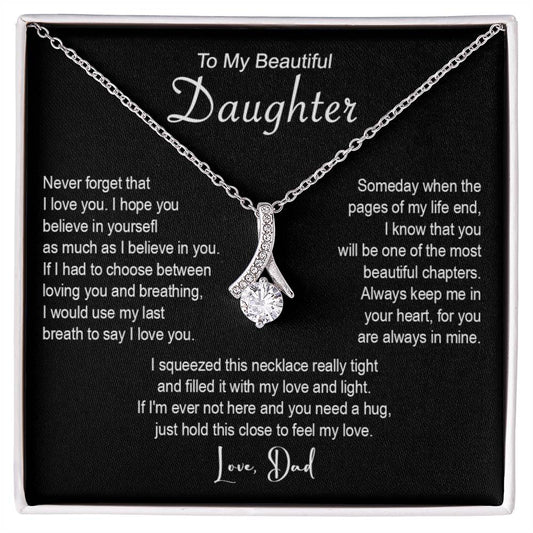 643B To My Beautiful Daughter Necklace, Daughter Father Necklace, Xmas Gift From Dad