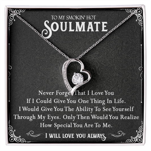 365C To My Smokin Hot Soulmate Necklace, Valentines Day Gift For Girlfriend Wife
