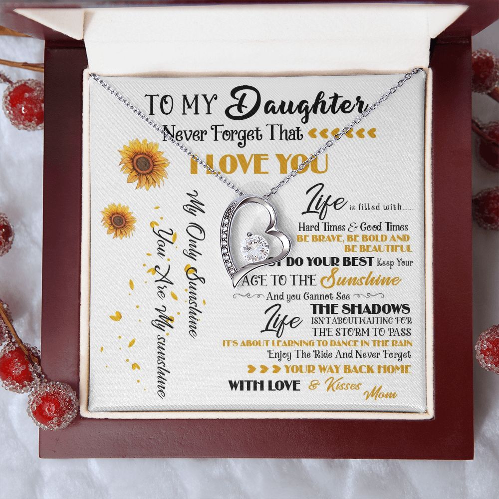 427C To My Daughter Necklace, Never Forget That I Love You, Gift Birthday, Holiday
