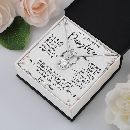 19E Necklace To My Beautiful Daughter, Necklace Gift for Daughter/Her From Mom