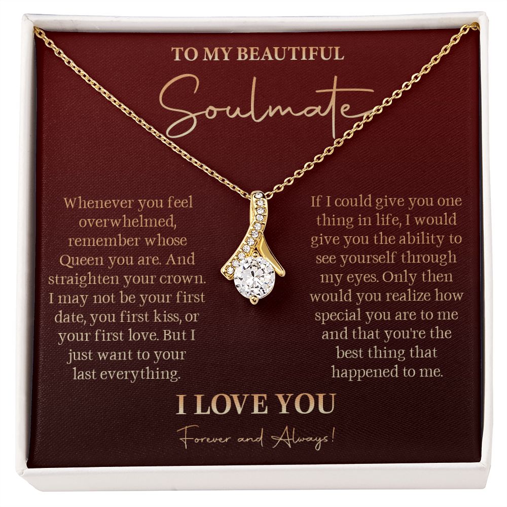 581B To My Soulmate Necklace, Gift For Girlfriend Wife, Birthday Gift, Love Necklace