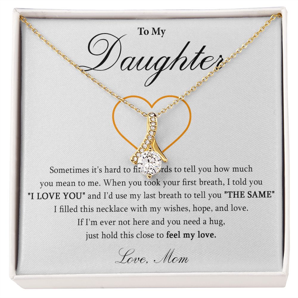 572B To My Daughter Necklace, Daughter Birthday Gift, Love Gift For Daughter From Mom