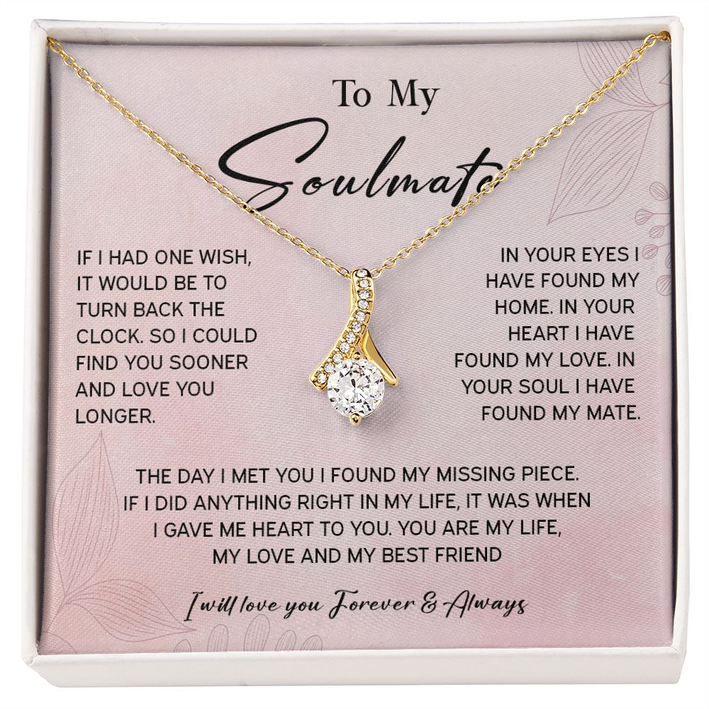 464B To My Soulmate/Wife Necklace Gift for Fiancée / Girlfriend Gifts for Her