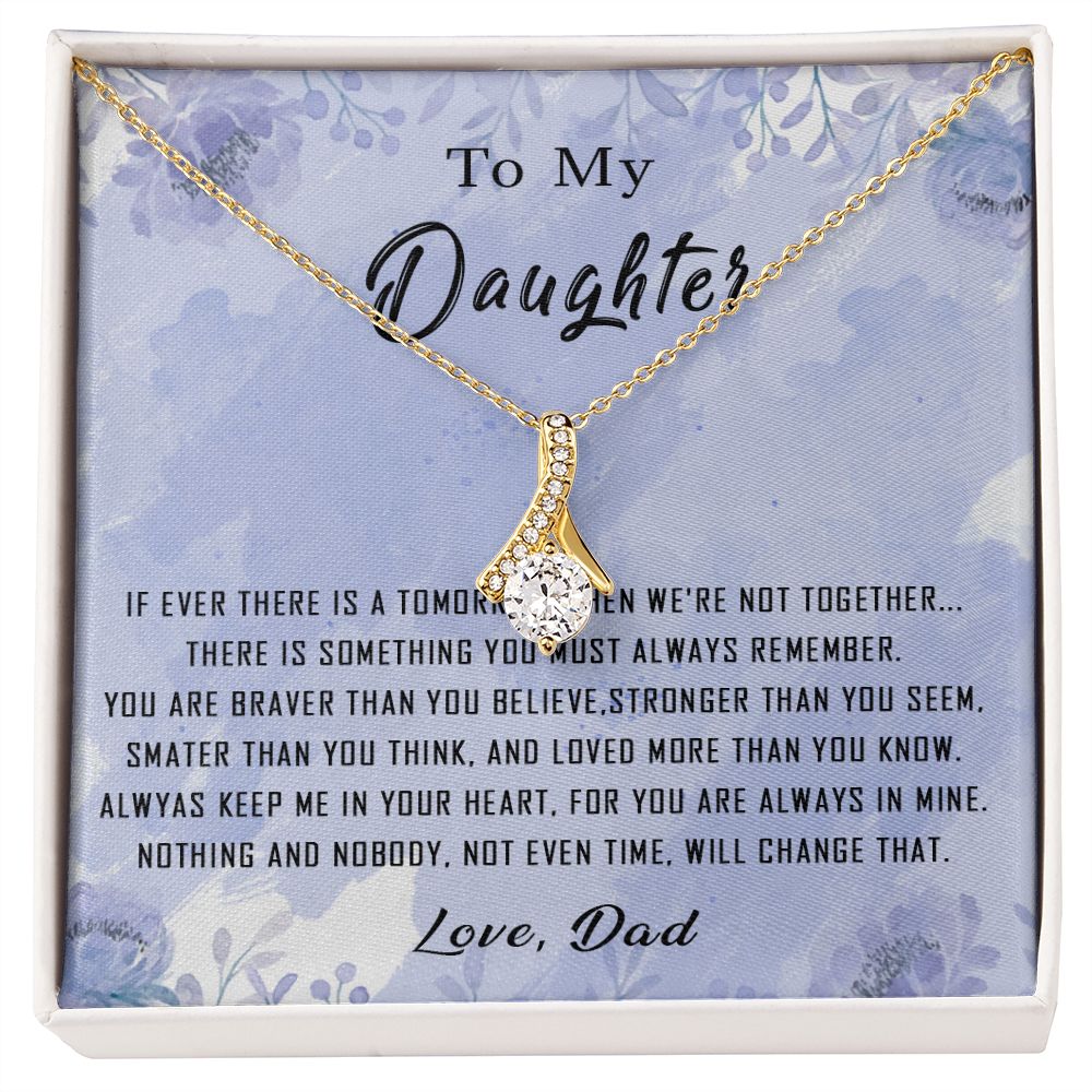 100B To My Daughter Necklace From Dad Father You're Braver Stronger Smarter Daughter