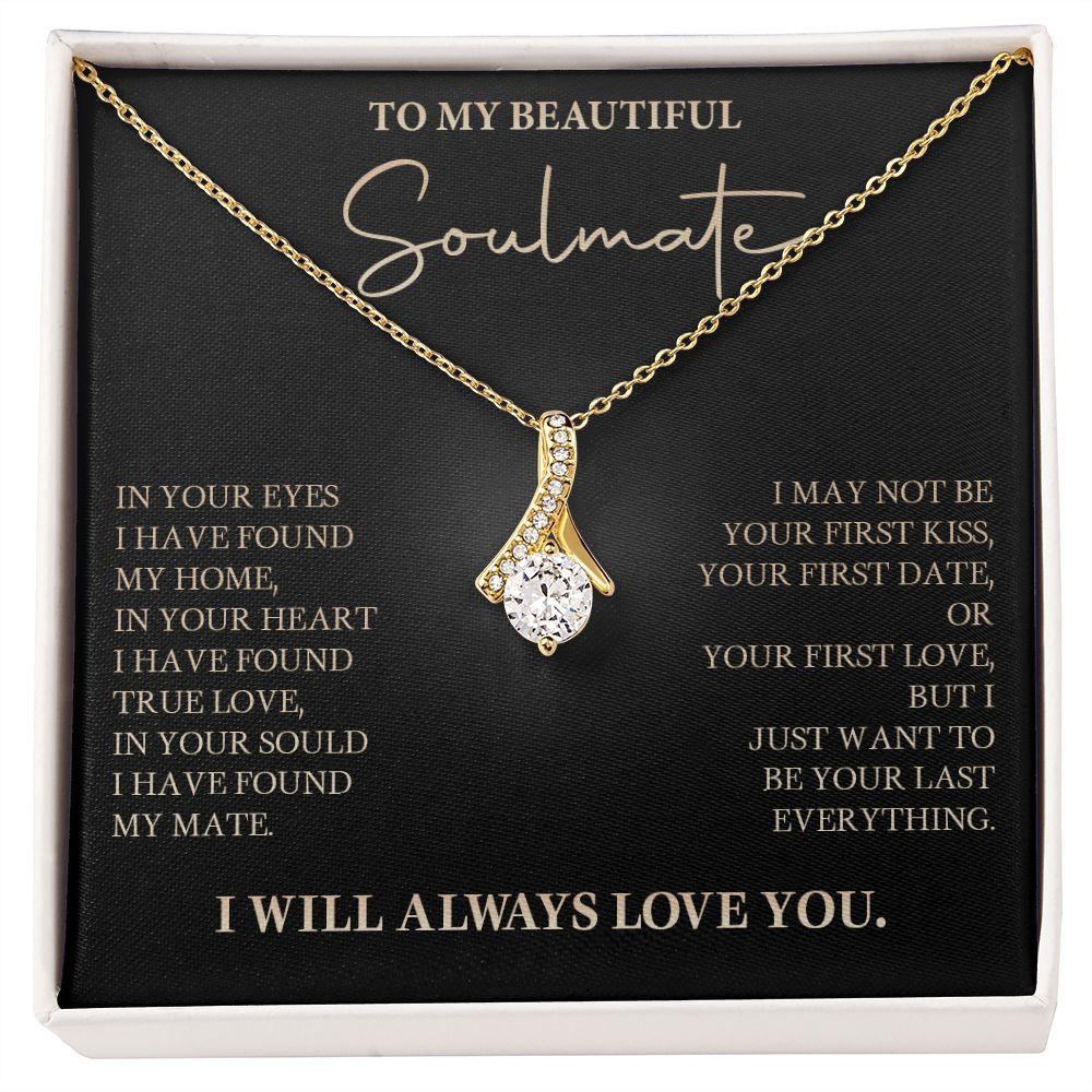 583B To My Soulmate Necklace, Love Gift For Wife Girlfriend, Romantic Love Necklace