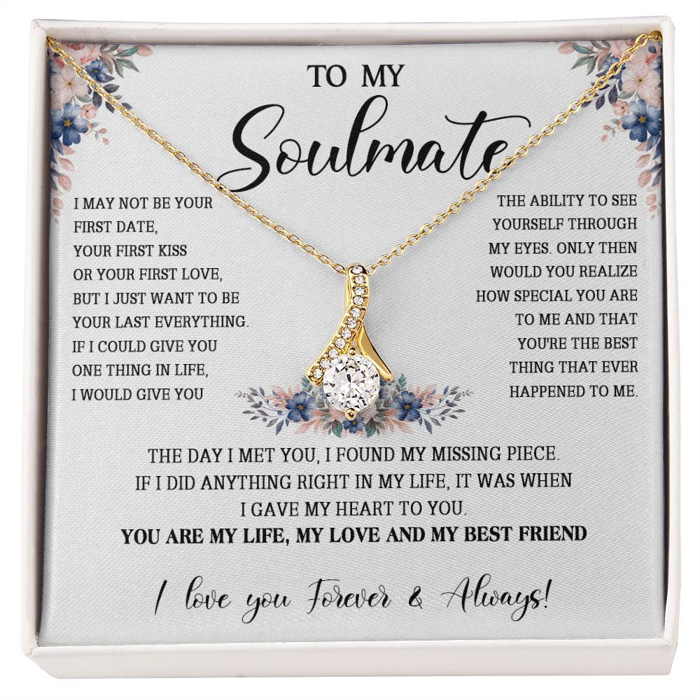 474B To My Soulmate Necklace, Gift For Her, Christmas Gift For Her, Gift For Soulmate