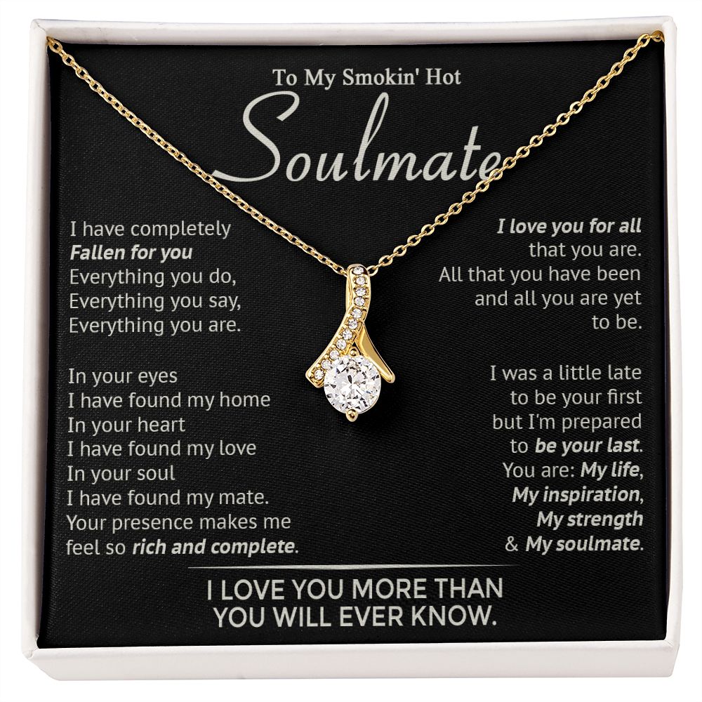 586B To My Smokin' Hot Soulmate Necklace, Beauty Necklace for Wife Girlfriend, Womens