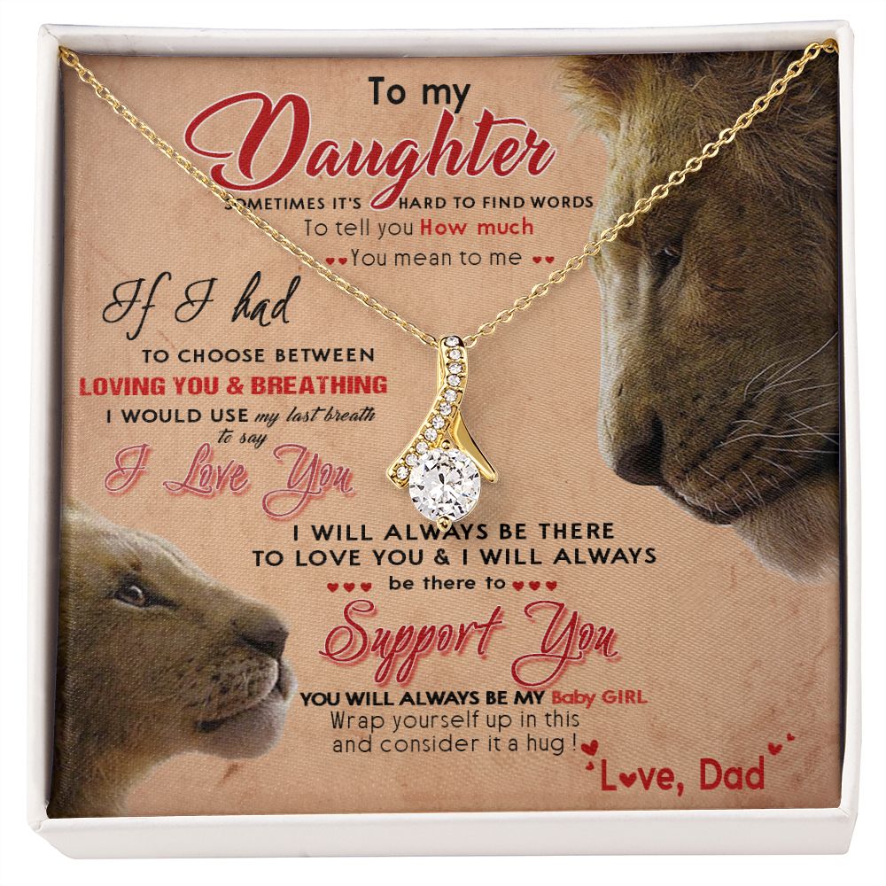 389B Lion To My Daughter Necklace, Gift For Daughter From Dad, Daughter Father Lion