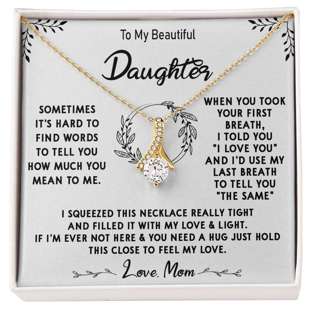 112B To My Beautiful Daughter Necklace, Daughter Mother Necklace, Gift Xmas From Mom