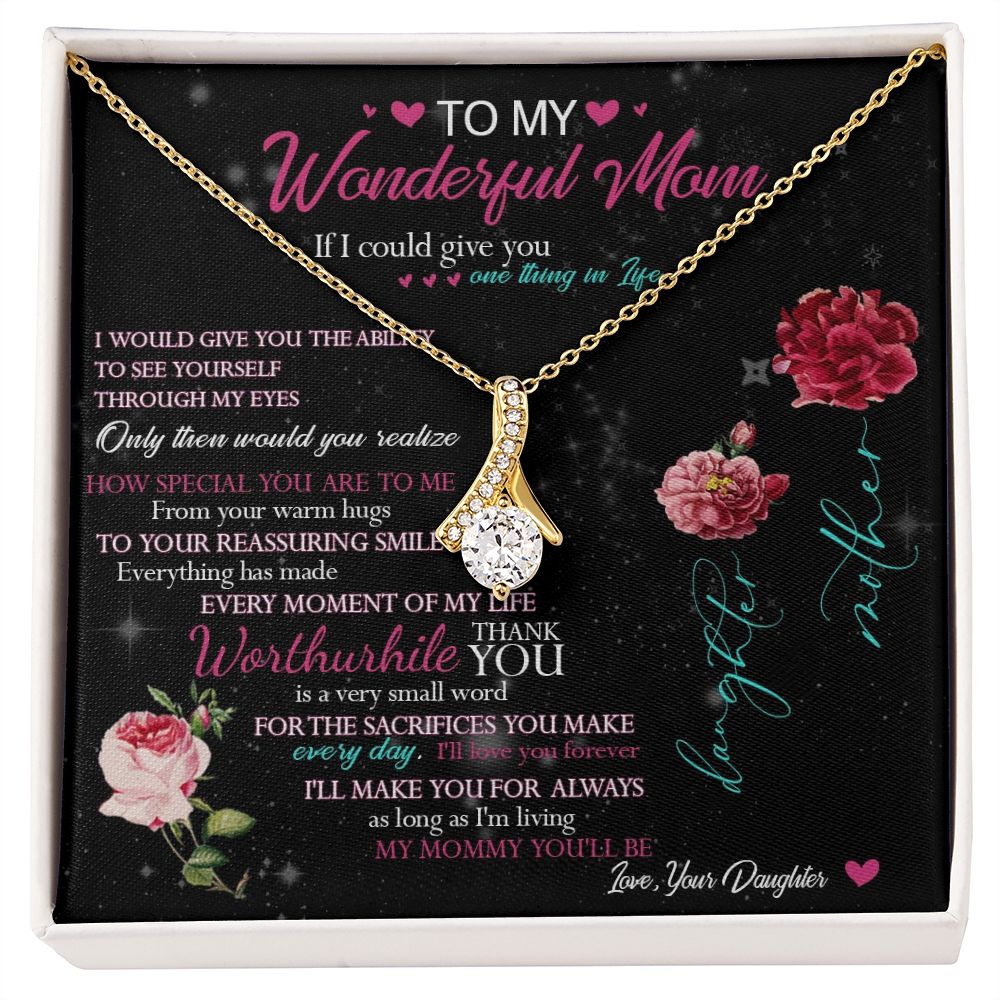 429B To My Beautiful Mom Necklace Mothers Day Gift From Daughter, Gift Birthday For Mom