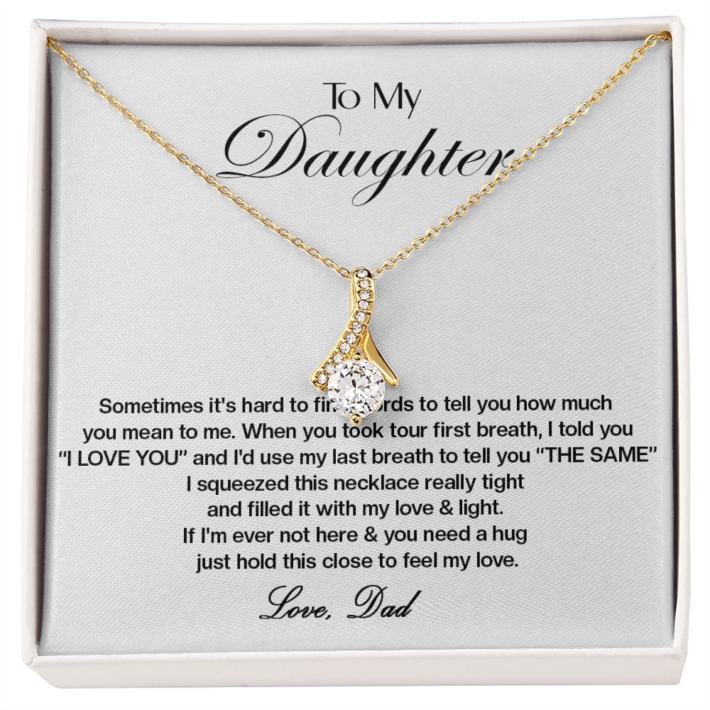 453B To My Daughter Necklace,Xmas Gift For Daughter From Dad,Daughter Father Necklace