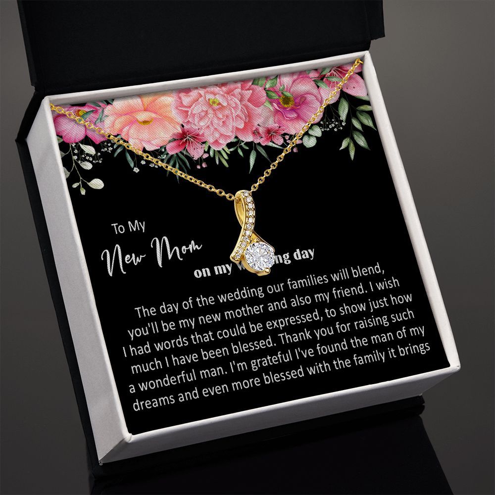 415B To My New Mom On My Wedding Day You'll Be My New Mother Also My Friend Necklace
