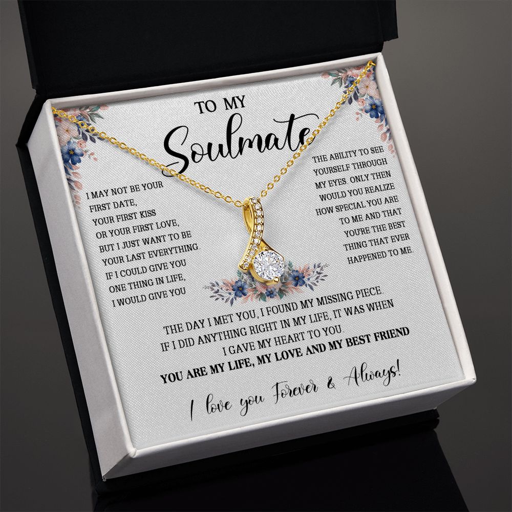 474B To My Soulmate Necklace, Gift For Her, Christmas Gift For Her, Gift For Soulmate