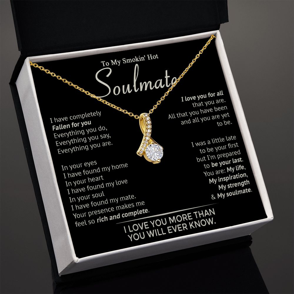 586B To My Smokin' Hot Soulmate Necklace, Beauty Necklace for Wife Girlfriend, Womens