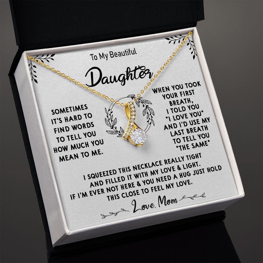 112B To My Beautiful Daughter Necklace, Daughter Mother Necklace, Gift Xmas From Mom