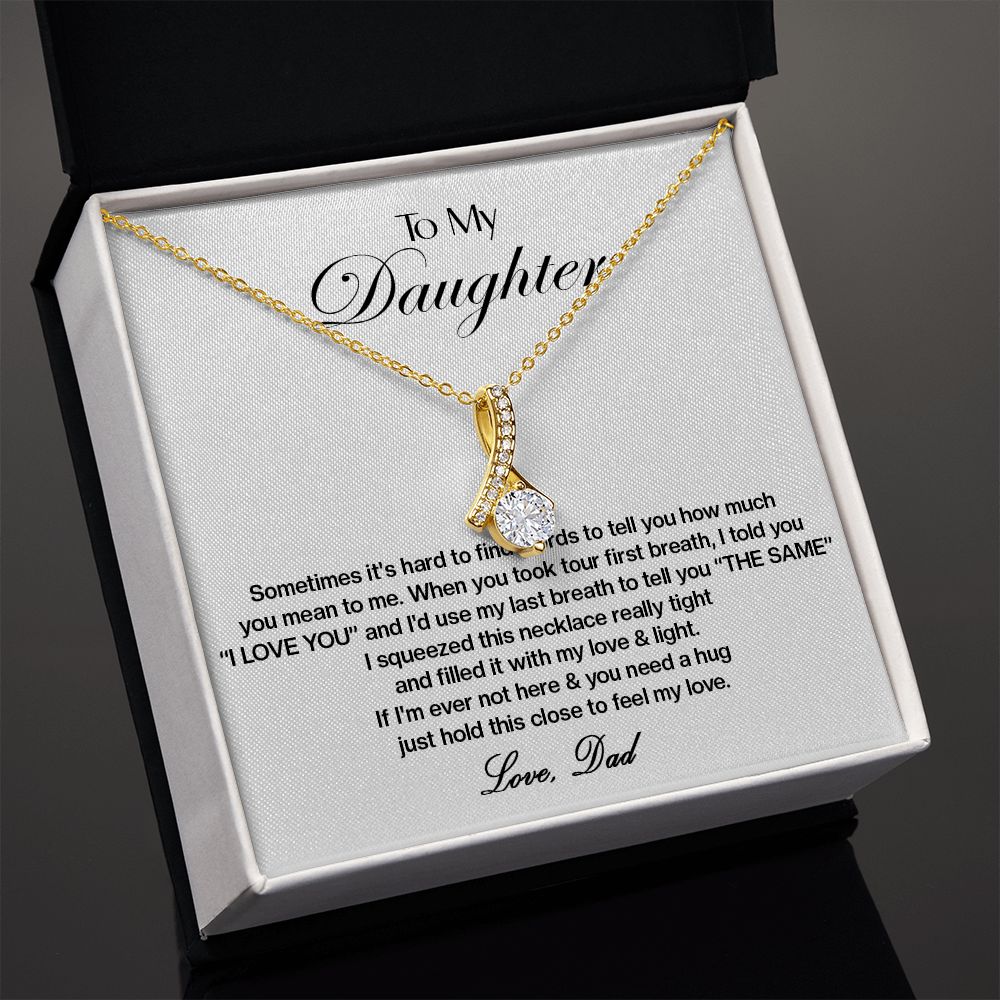 453B To My Daughter Necklace,Xmas Gift For Daughter From Dad,Daughter Father Necklace