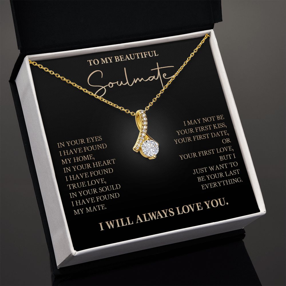 583B To My Soulmate Necklace, Love Gift For Wife Girlfriend, Romantic Love Necklace