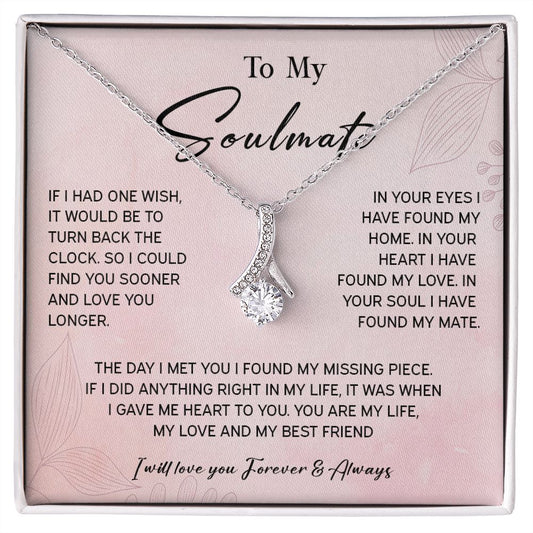 464B To My Soulmate/Wife Necklace Gift for Fiancée / Girlfriend Gifts for Her