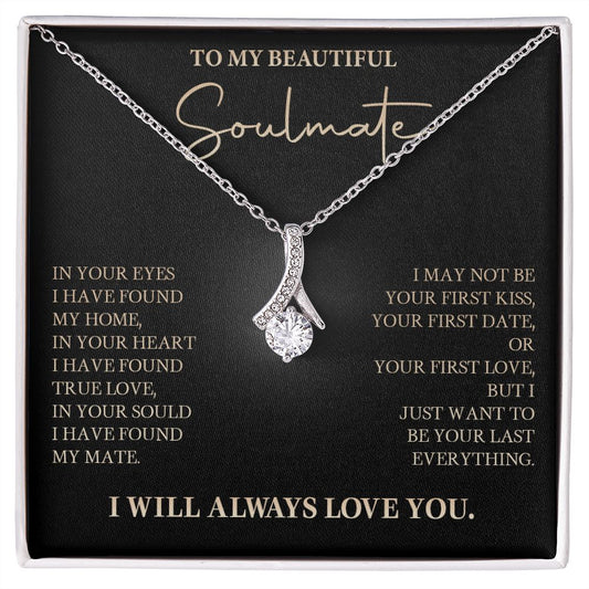 583B To My Soulmate Necklace, Love Gift For Wife Girlfriend, Romantic Love Necklace