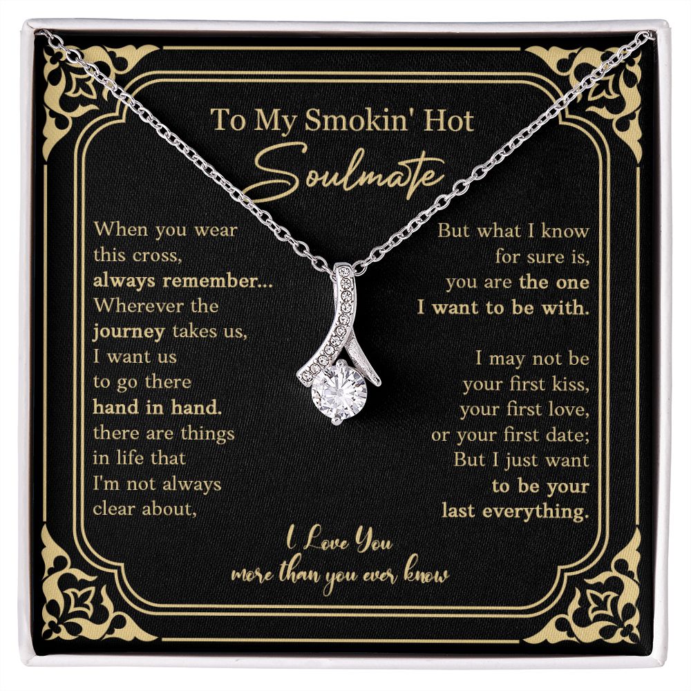 430B To My Soulmate Necklace Engagement Anniversary Gift for Her Birthday