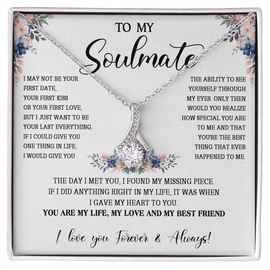 474B To My Soulmate Necklace, Gift For Her, Christmas Gift For Her, Gift For Soulmate