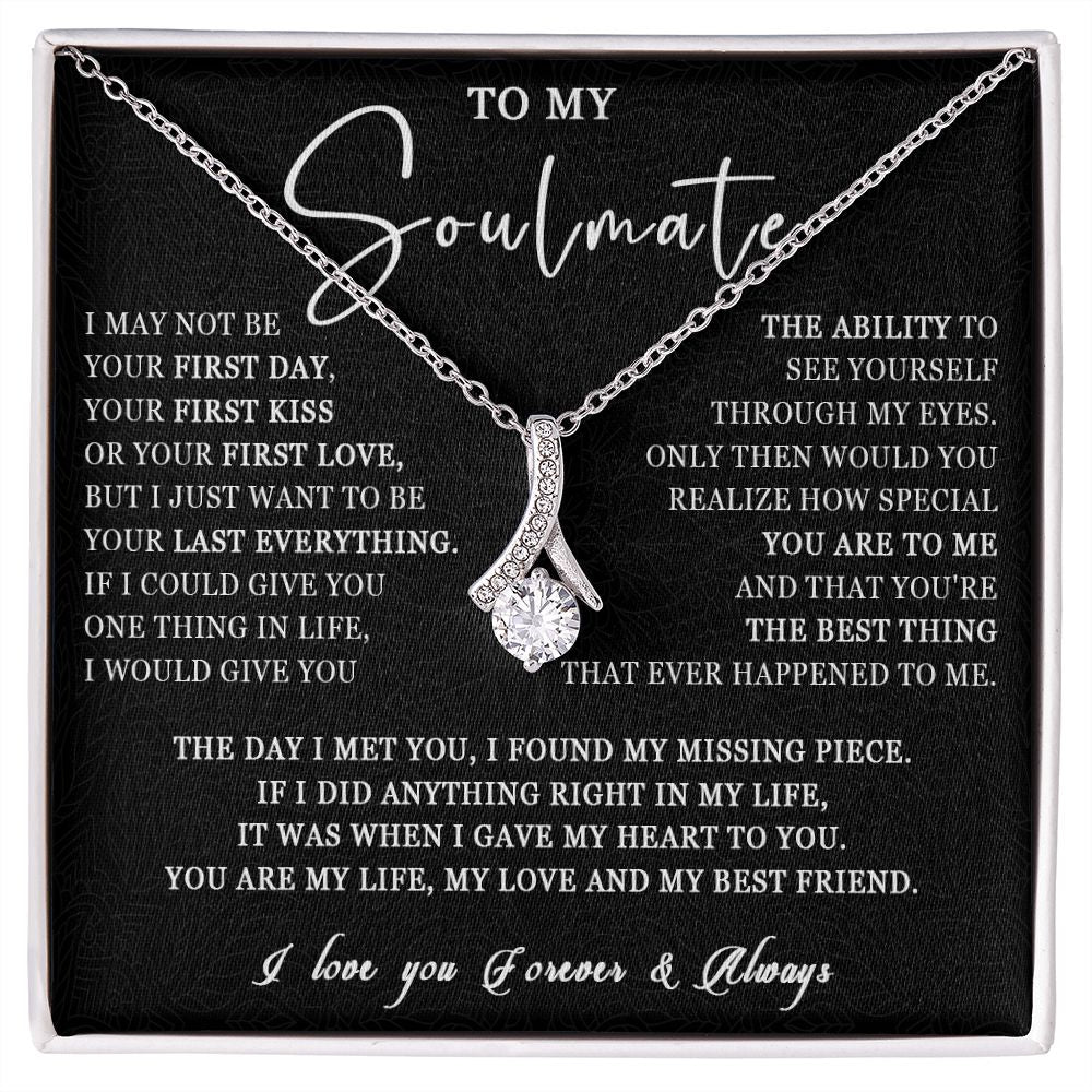 507B Love Gift For Her, To My Soulmate Necklace, Gift For Soulmate, Girlfriend, Wife