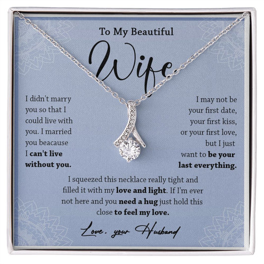 472B To My Wife Necklace, Necklace Gifts For Wife From Husband, Gift For Soulmate