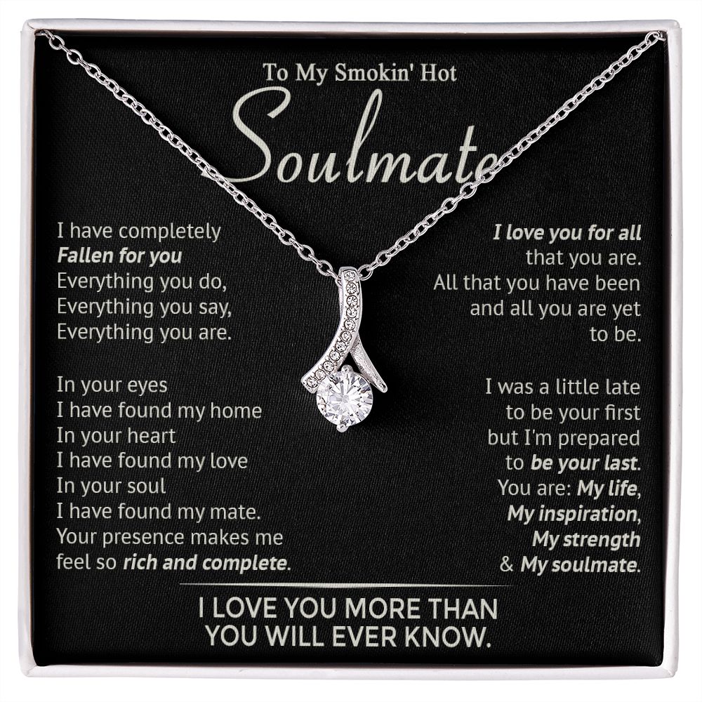 586B To My Smokin' Hot Soulmate Necklace, Beauty Necklace for Wife Girlfriend, Womens