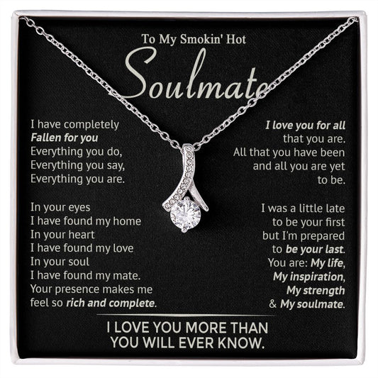 586B To My Smokin' Hot Soulmate Necklace, Beauty Necklace for Wife Girlfriend, Womens