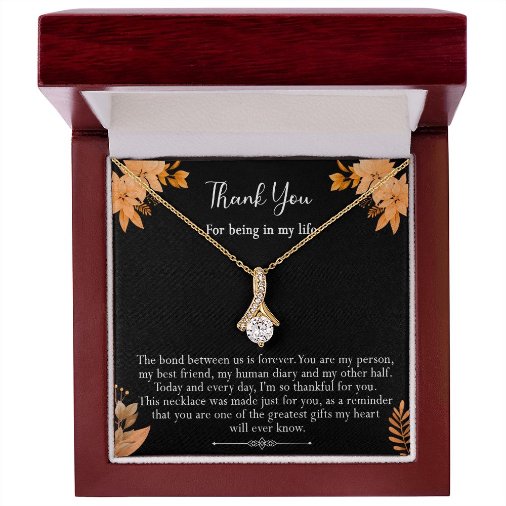 416B Thank you gift, Best friend gift Necklace, Thank you for being in my life