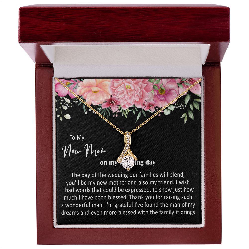 415B To My New Mom On My Wedding Day You'll Be My New Mother Also My Friend Necklace