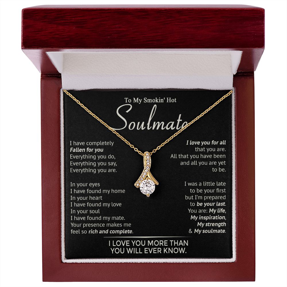 586B To My Smokin' Hot Soulmate Necklace, Beauty Necklace for Wife Girlfriend, Womens