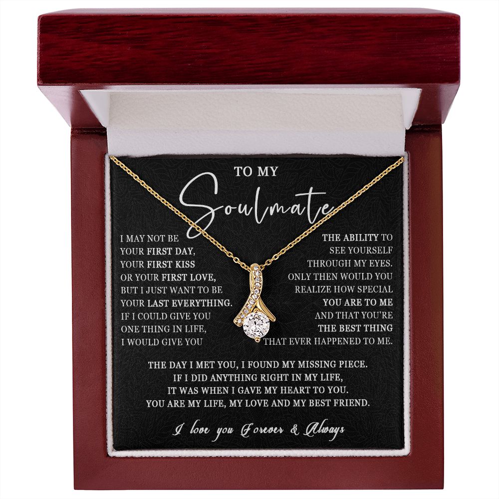 507B Love Gift For Her, To My Soulmate Necklace, Gift For Soulmate, Girlfriend, Wife