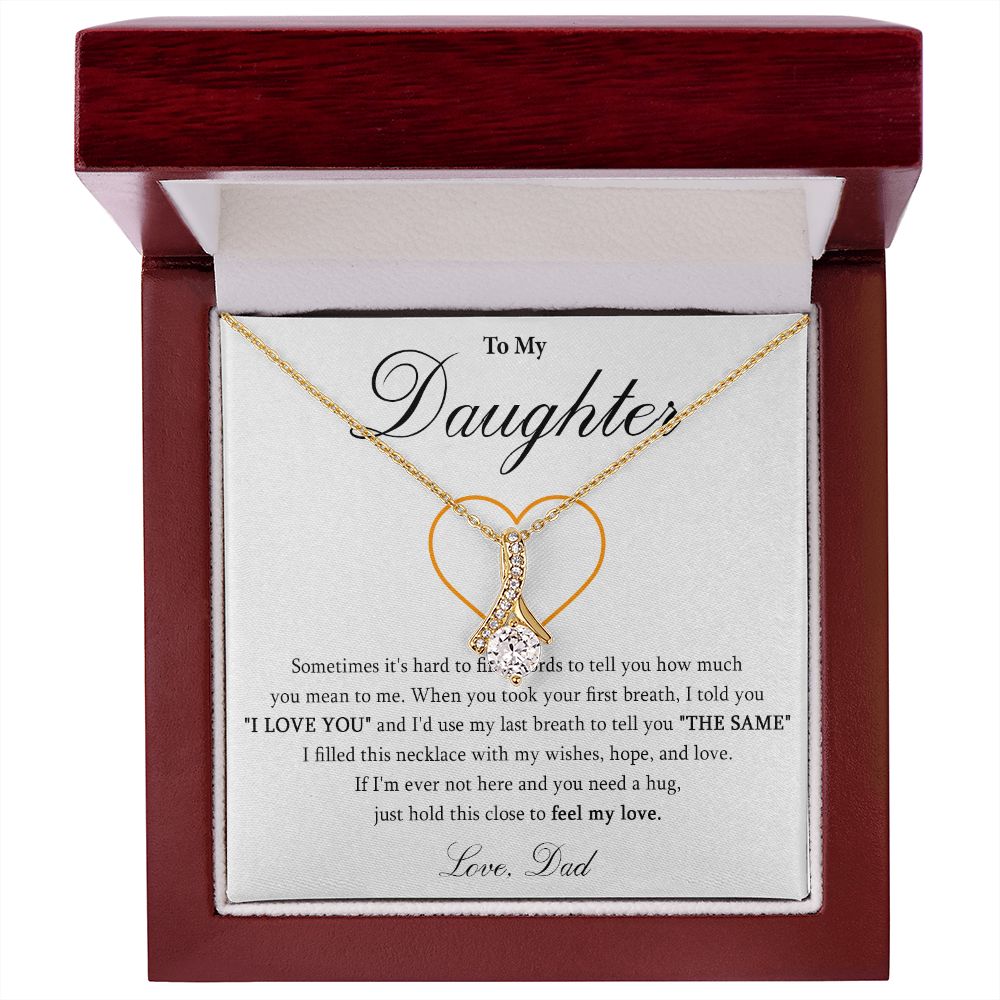 571B To My Daughter Necklace, Daughter Birthday Gift, Love Gift For Daughter From Dad