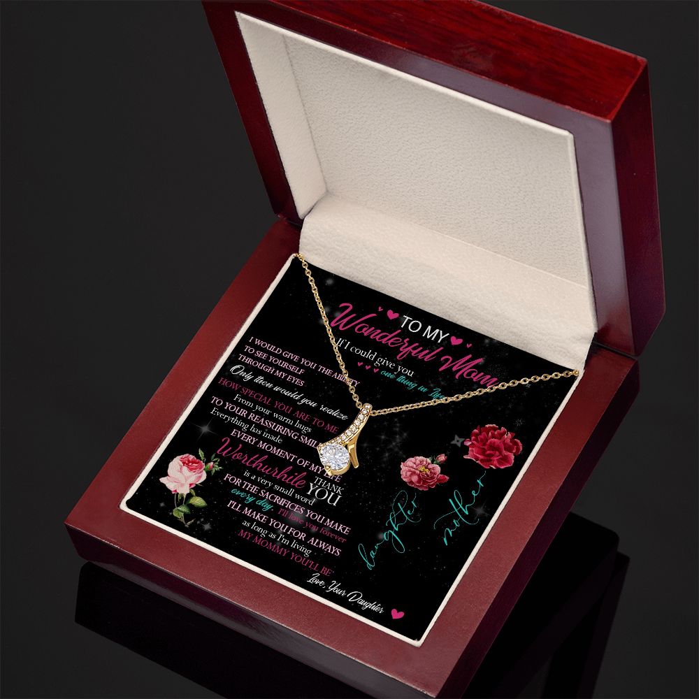 429B To My Beautiful Mom Necklace Mothers Day Gift From Daughter, Gift Birthday For Mom