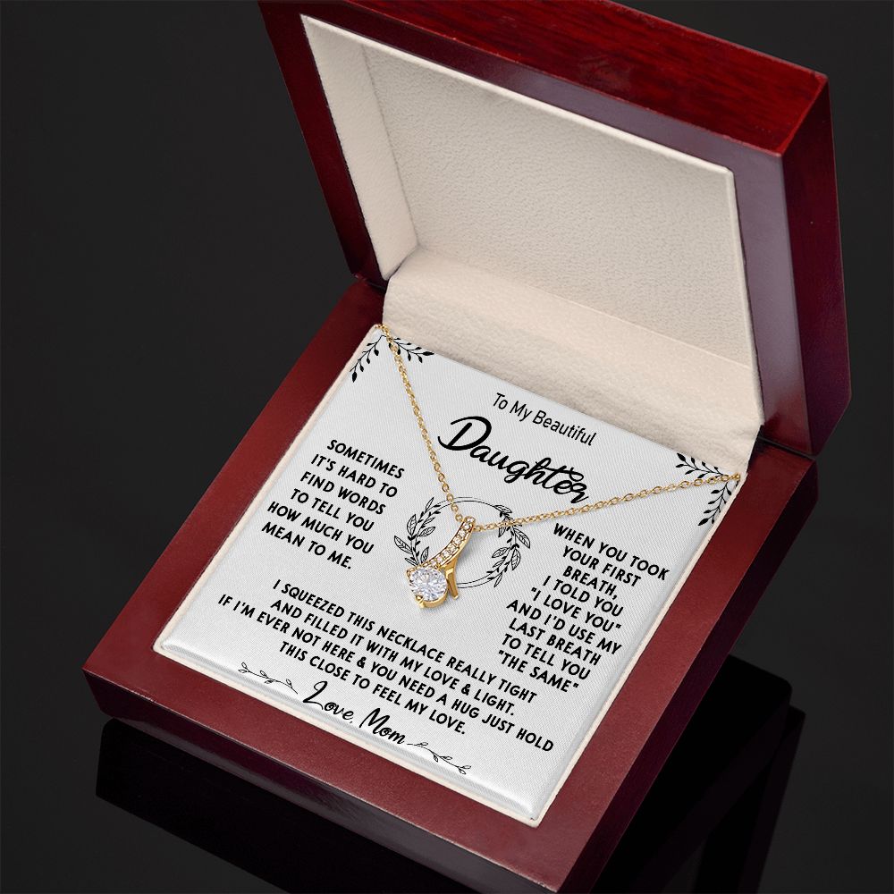 112B To My Beautiful Daughter Necklace, Daughter Mother Necklace, Gift Xmas From Mom