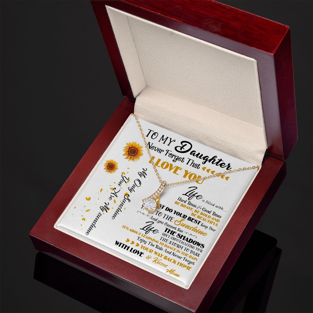 427B To My Daughter Necklace, Never Forget That I Love You, Gift Birthday, Holiday