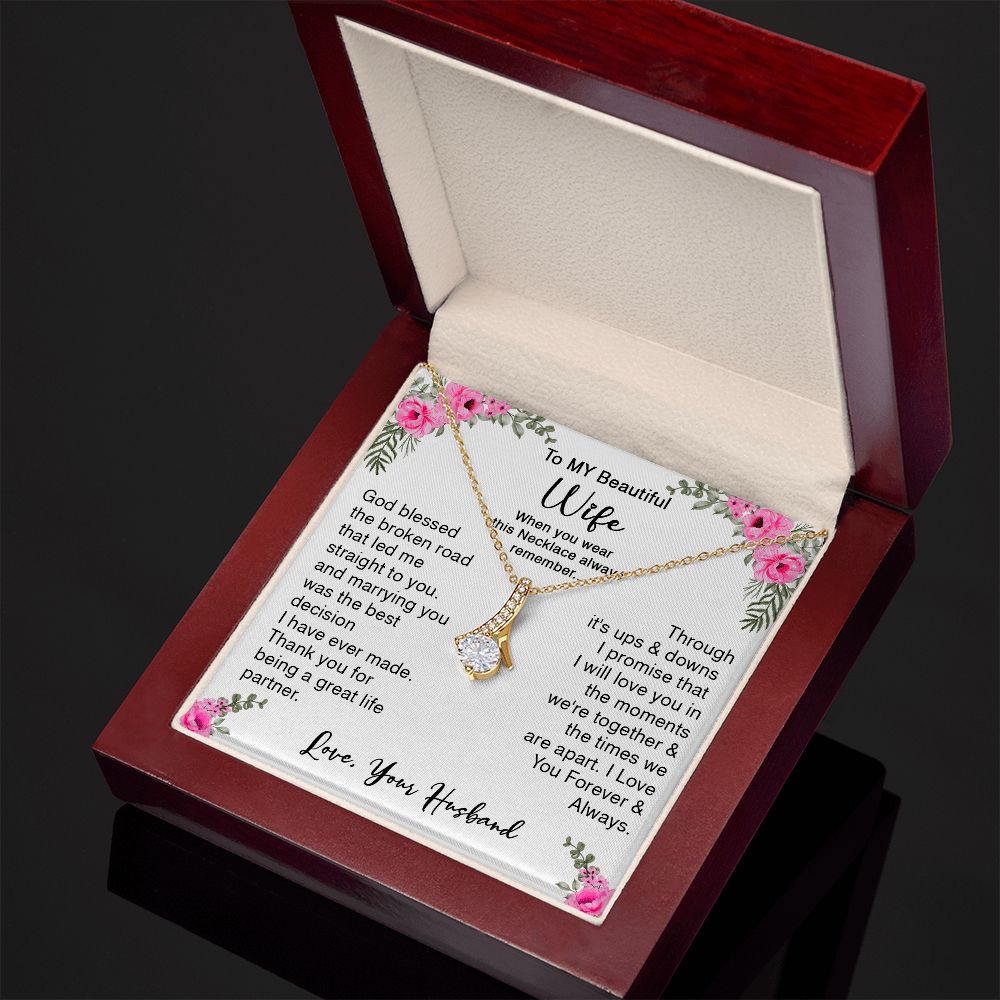 418B To My Beautiful Wife God Bless The Broken Road Necklace Gift from Husband