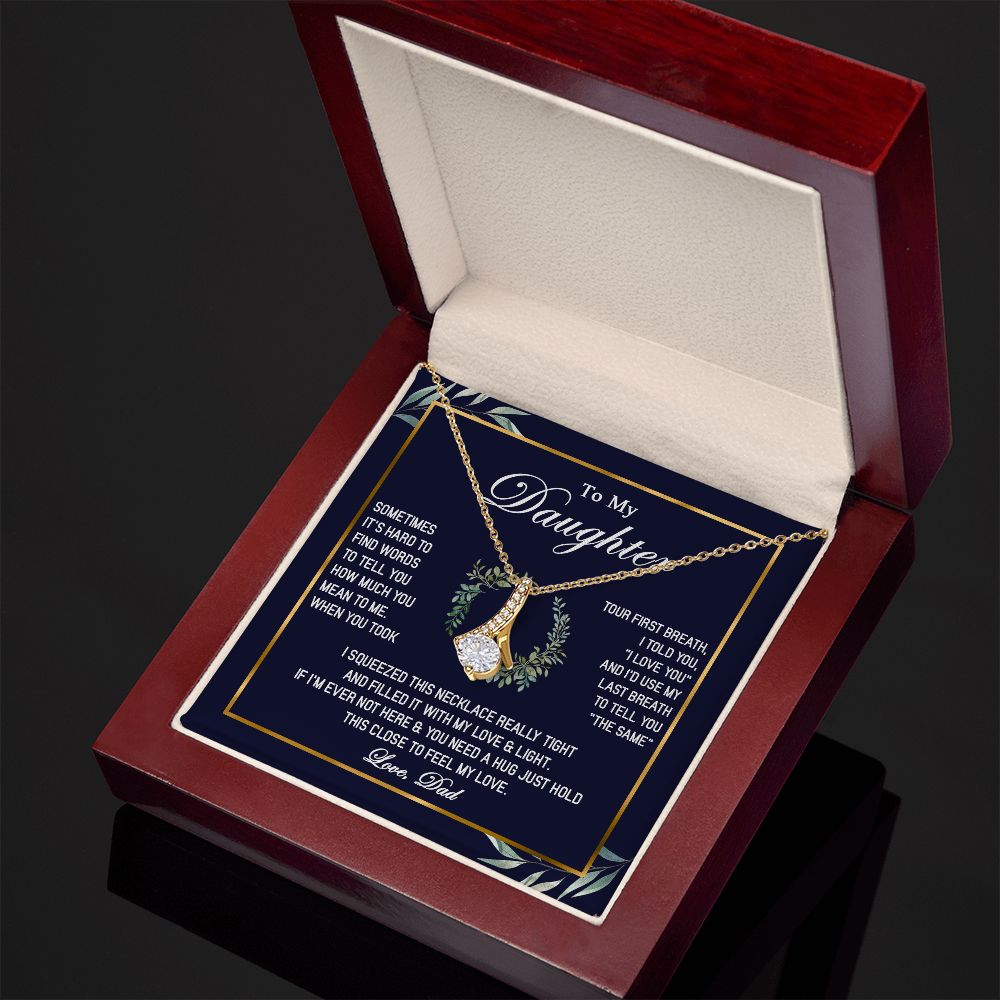 463B To My Daughter Necklace, Gift For Daughter From Dad, Daughter Father Necklace