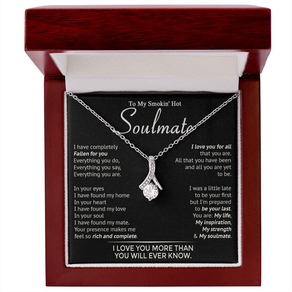 586B To My Smokin' Hot Soulmate Necklace, Beauty Necklace for Wife Girlfriend, Womens