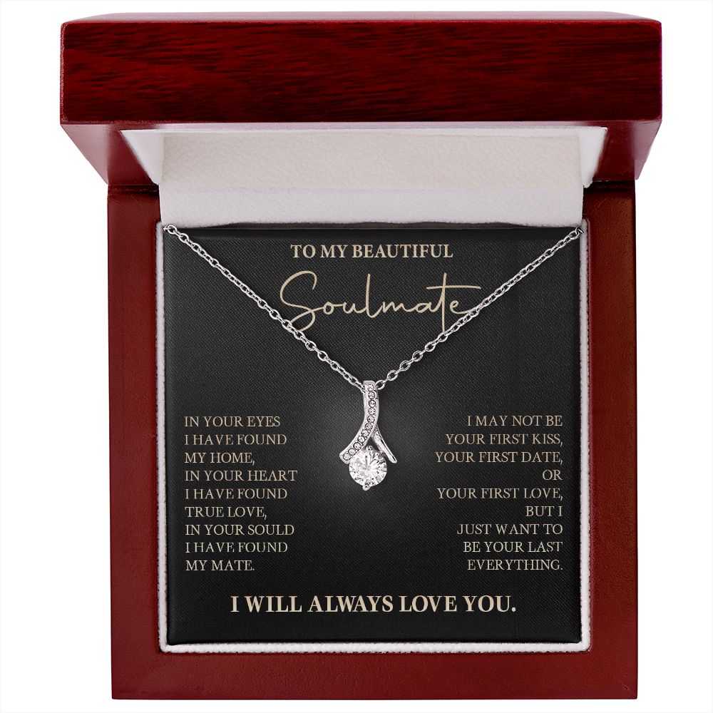 583B To My Soulmate Necklace, Love Gift For Wife Girlfriend, Romantic Love Necklace