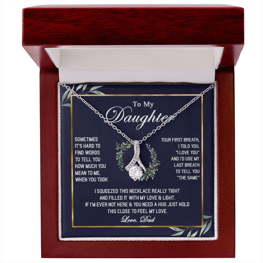 463B To My Daughter Necklace, Gift For Daughter From Dad, Daughter Father Necklace