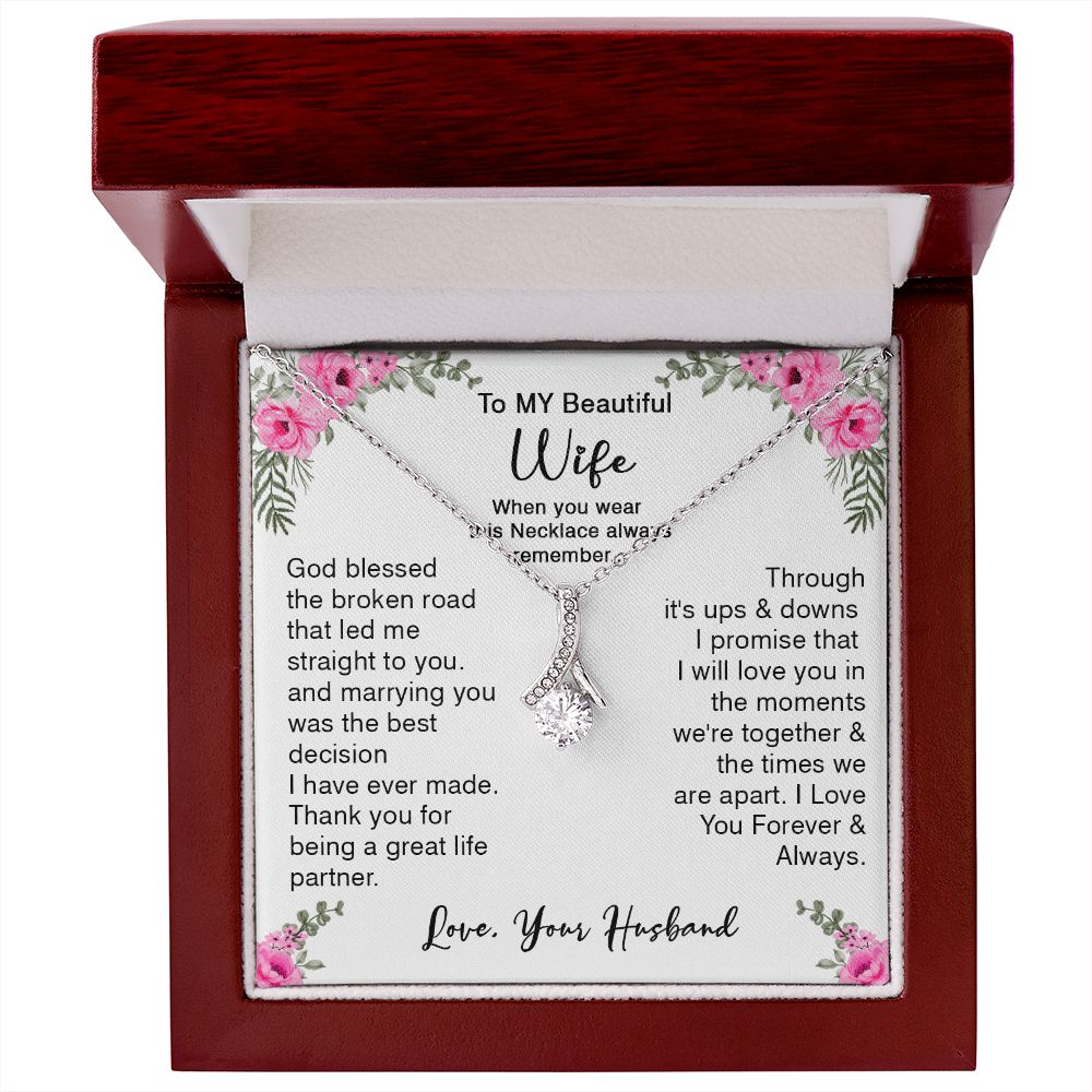 418B To My Beautiful Wife God Bless The Broken Road Necklace Gift from Husband