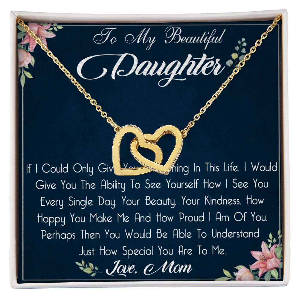 29D To My Beautiful Daughter Necklace, Gift For Daughter From Mom, Daughter Birthday