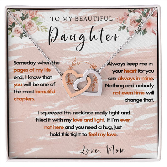 108D To My Beautiful Daughter Necklace, Gift For Daughter,Christmas Gift To Daughter