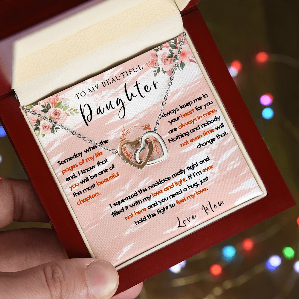 108D To My Beautiful Daughter Necklace, Gift For Daughter,Christmas Gift To Daughter