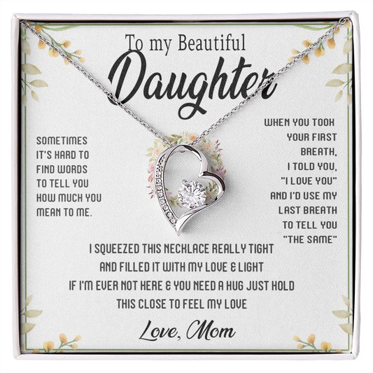 45C To My Beautiful Daughter Gift From Mom, Gift Necklace, Gift Birthday, Holiday