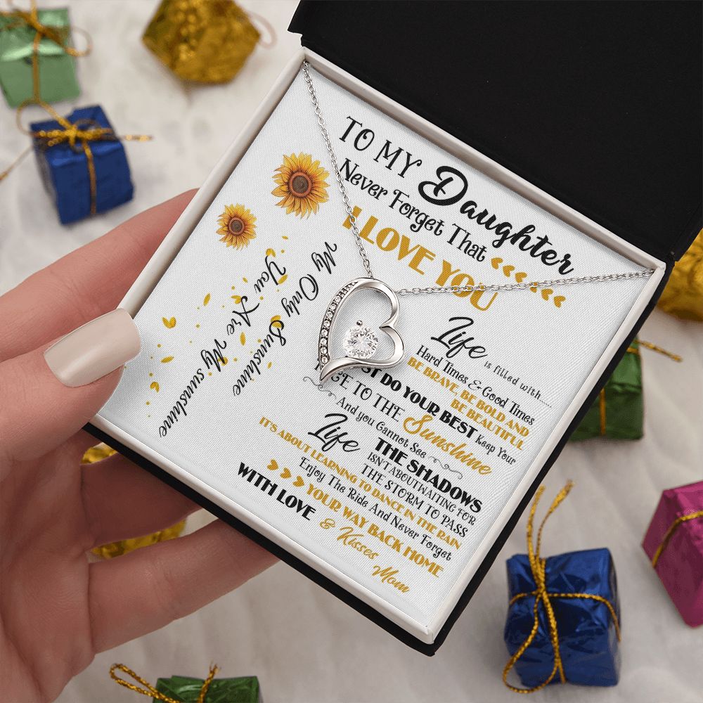 427C To My Daughter Necklace, Never Forget That I Love You, Gift Birthday, Holiday